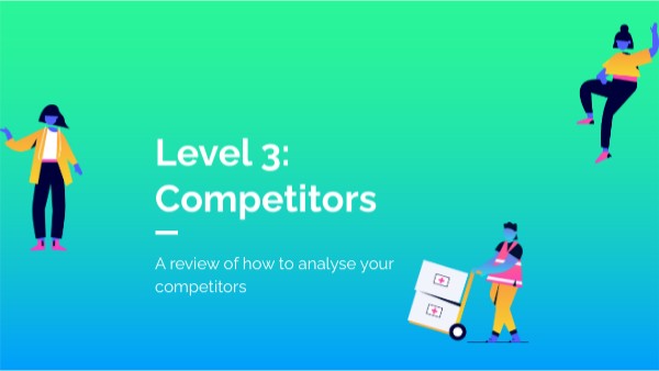 Level 3: Competitors | Genially