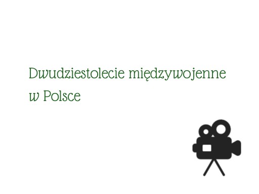 Sprawdzian Z Historii Dwudziestolecie Międzywojenne