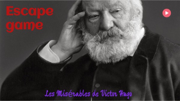 Escape game les Misérables | Genially