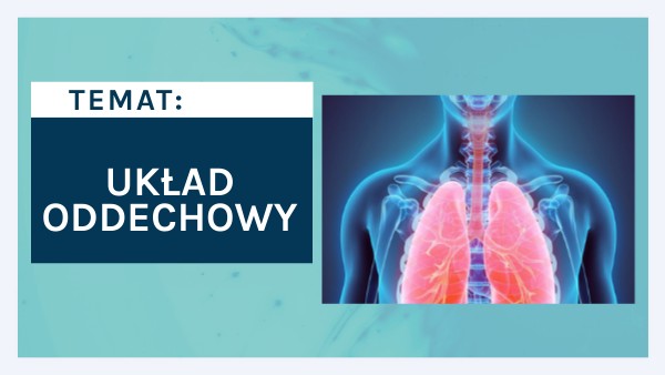 układ oddechowy klasa 7 | Genially