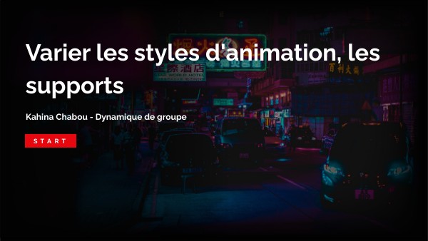 Varier les styles d'animation, les supports | Genially