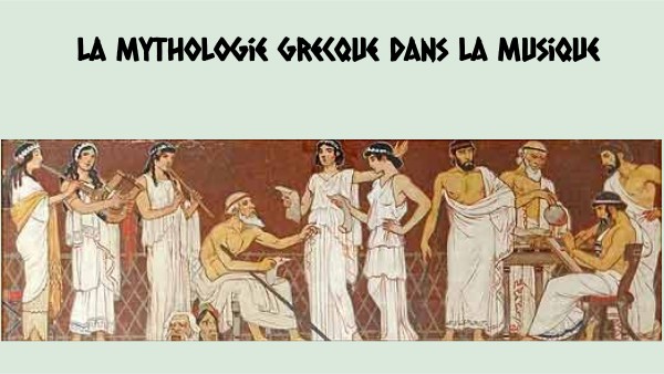 la mythologie grecque dans la musique