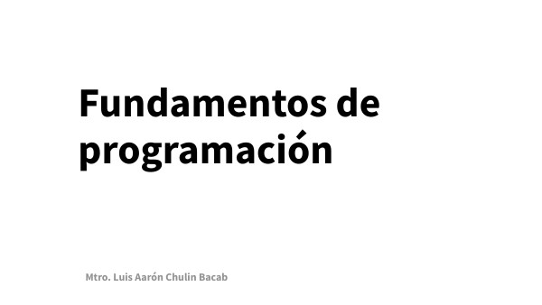 Fundamentos de Prog. Tema 1 Conceptos básicos | Genially