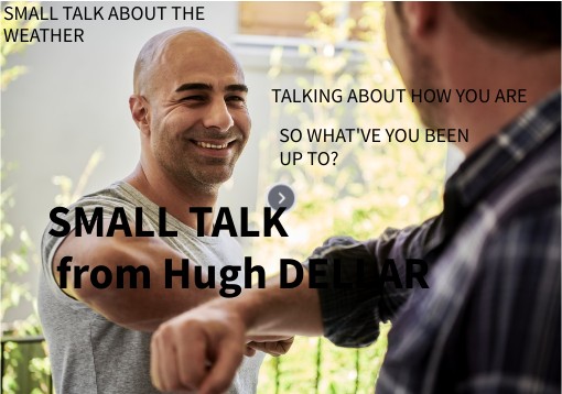SMALL TALK | Genially