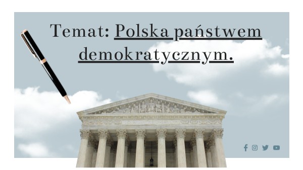 Polska państwem demokratycznym | Genially