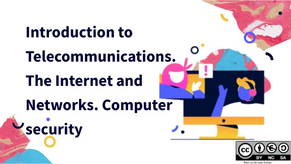 Telecommunications, Internet and Online security | Genially