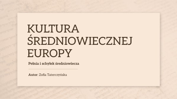Kultura średniowiecznej Europy | Genially