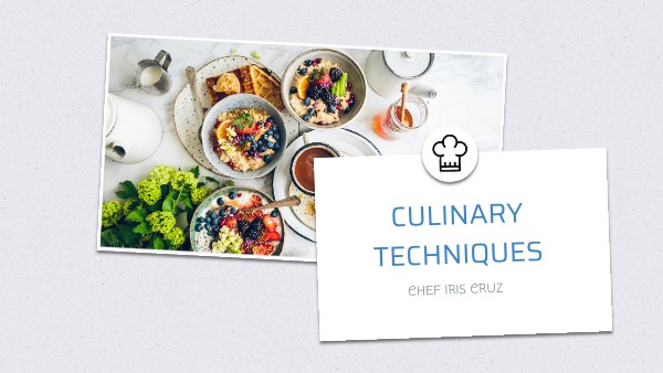 CULINARY TECHNIQUES | Genially