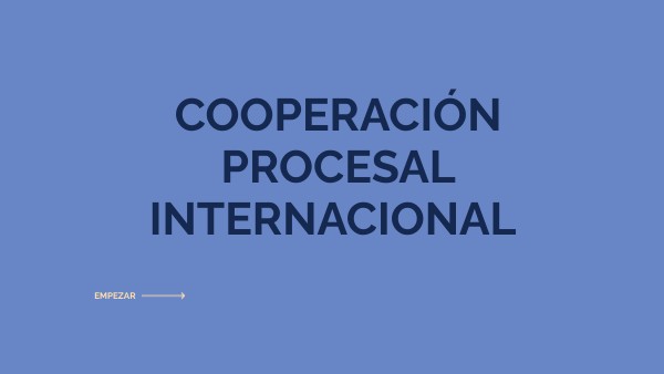 COOPERACIÓN JUDICIAL INTER | Genially
