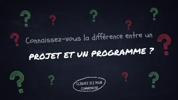 Projets et Programmes | Genially