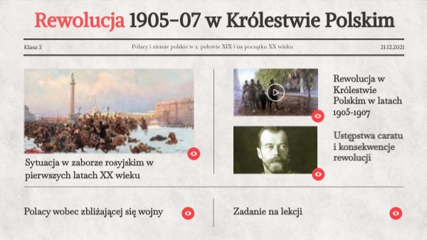 Rewolucja 1905-1907 w Królestwie Polskim | Genially