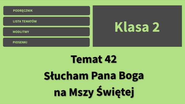 2.42. Słucham Pana Boga na Mszy Świętej | Genially