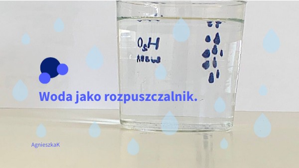 Sprawdzian Z Chemii Woda Jako Rozpuszczalnik