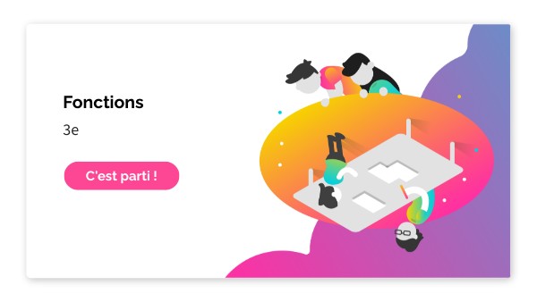 Fonctions 3e | Genially