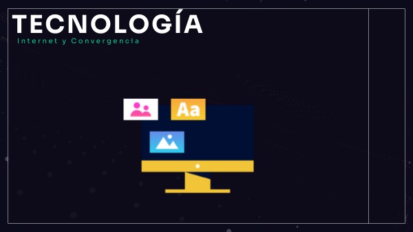 PRESENTACIÓN TECNOLOGÍA DIGITAL | Genially