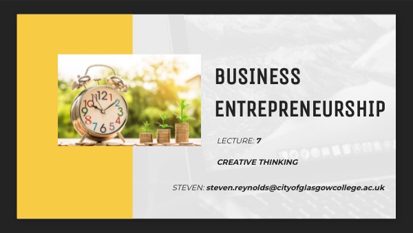LECTURE 7 - CREATIVE THINKING | Genially