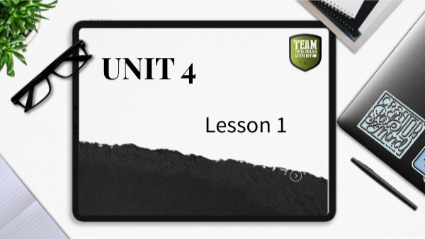 UNIT 4 LESSON 1 | Genially