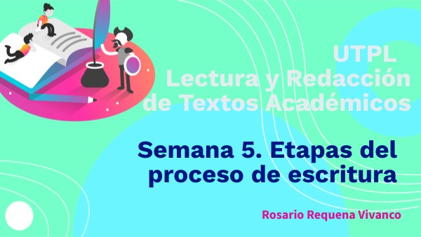 Semana 5 - Escritura academica | Genially