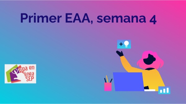 Segundo EAA, semana 4 | Genially