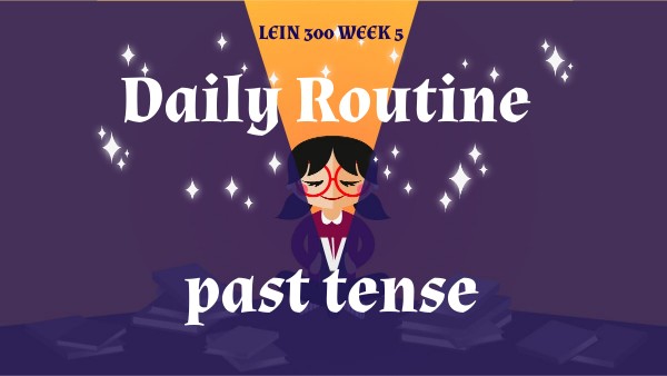 LEIN 300 Week 5 | Genially