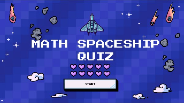 MATH SPACESHIP QUIZ