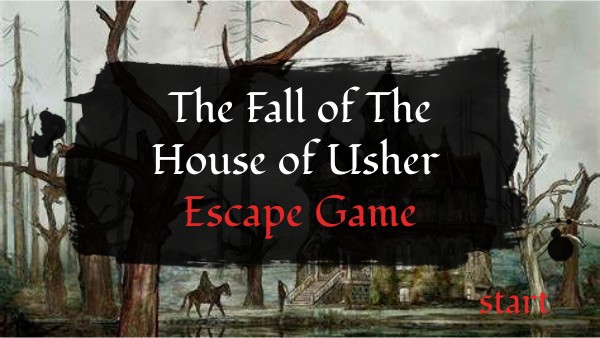 The Fall of the House of Usher - Escape Game | Genially