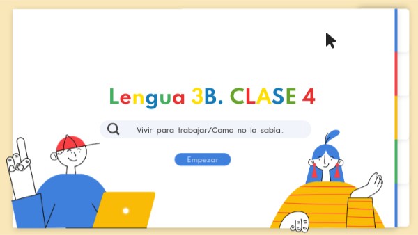 LENGUA 3B. Clase 4 | Genially