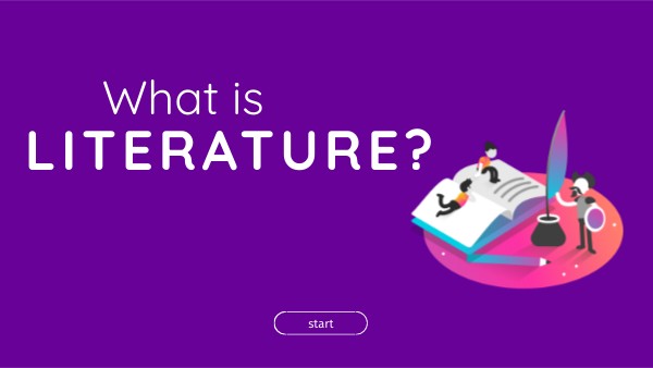 What is Literature? | Genially