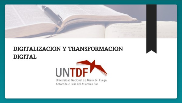 PRO - DIGITALIZACION Y TRANSFORMACION DIGITAL | Genially