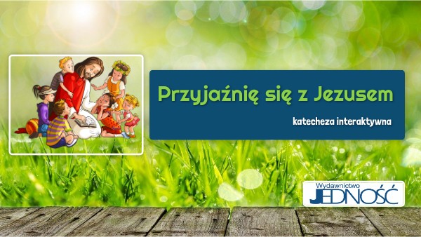 Przyjaźnię się z Jezusem | Genially