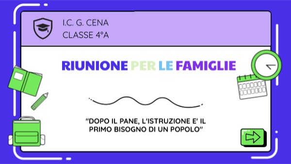 ASSEMBLEA FAMIGLIE INIZIO ANNO 4A IC CENA