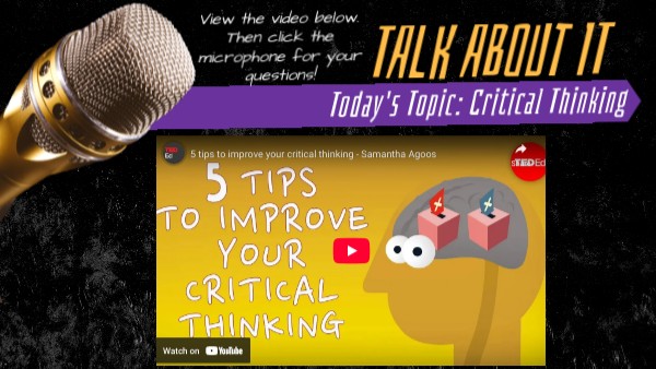 5th - Talk About it: critical thinking | Genially