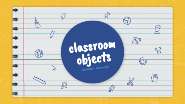 classroom objects and Classroom language | Genially
