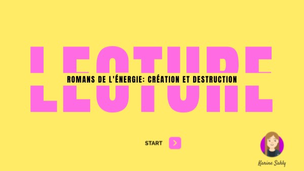 Romans de l'énergie: création et destruction | Genially