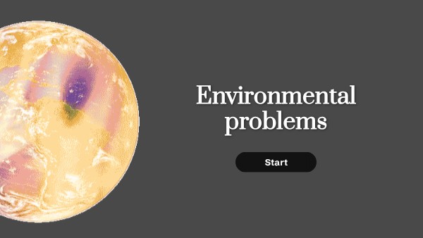 Environmental problems | Genially