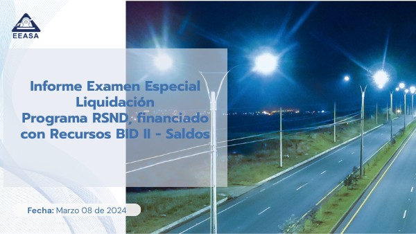 Informe Examen Especial Liquidación Programa RSND, financiado con Recu ...