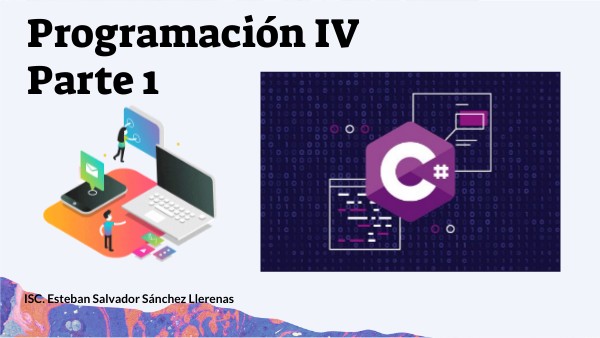 C Sharp_Programación IV Parte 1 | Genially