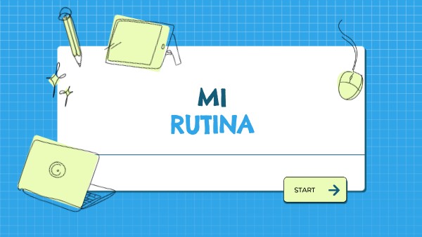 Mi rutina | Genially