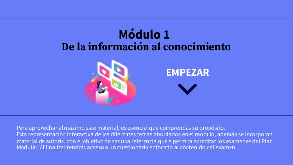 Modulo 1 - De la información al conocimiento | Genially