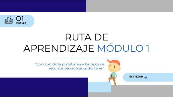Ruta de aprendizaje Módulo 1 | Genially