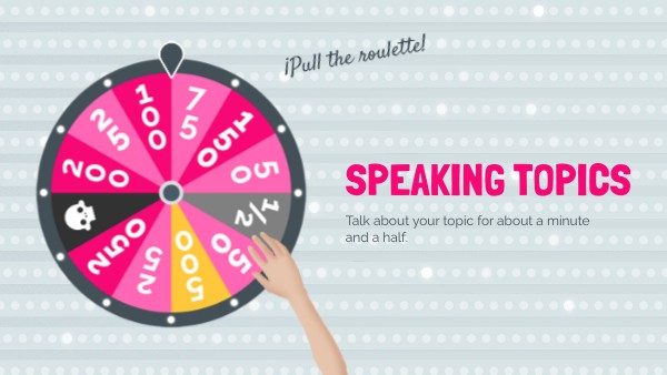 SPEAKING TOPICS | Genially