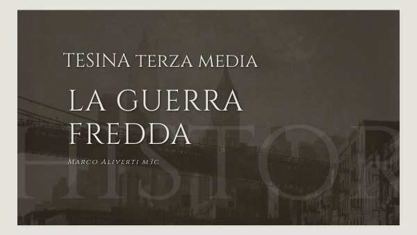 La Guerra Fredda tesina | Genially