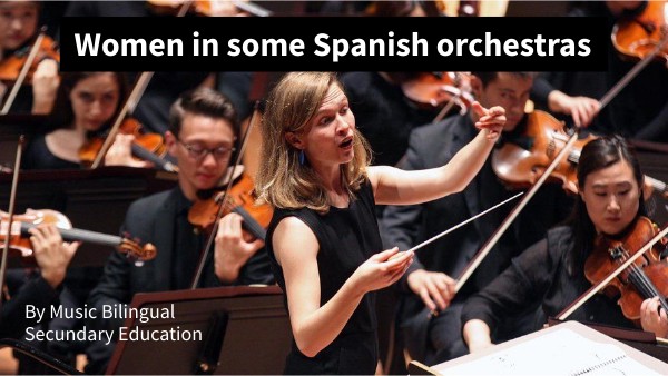 Copia - WOMEN IN SPANISH ORCHESTRAS