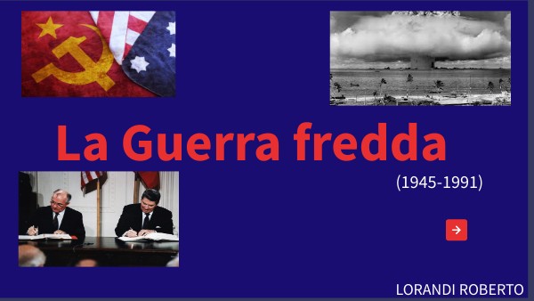 LA GUERRA FREDDA | Genially