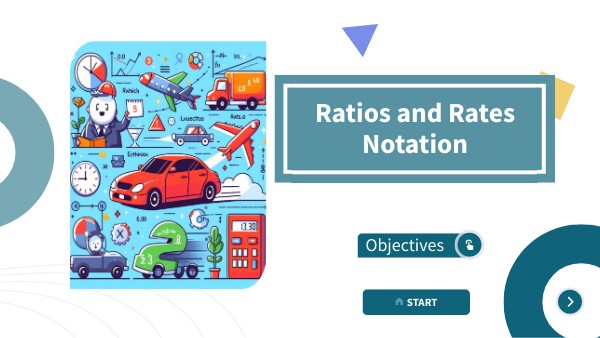 MA6-WEEK20-RATIOS-AND-RATES-NOTATION | Genially