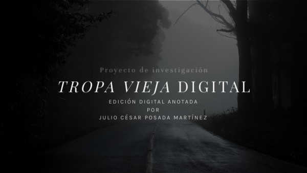 Tropa vieja Digital | Genially