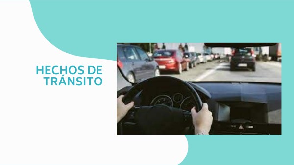 HECHOS DE TRÁNSITO