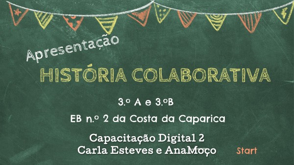 História Colaborativa 3A e 3B CC | Genially