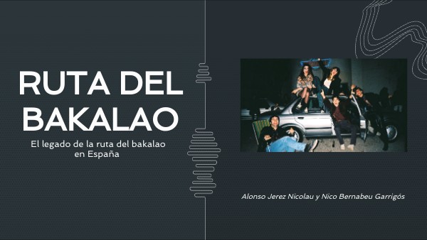 RUTA DEL BAKALAO