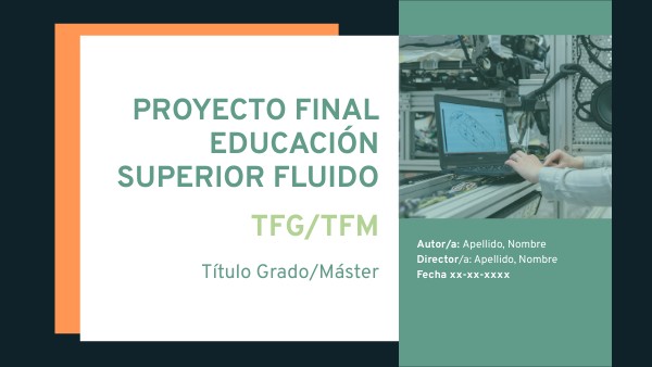 Proyecto Final Educación Superior Fluido